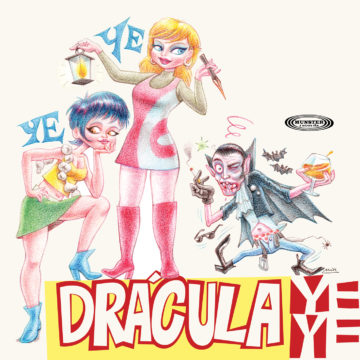Drácula Ye-Yé